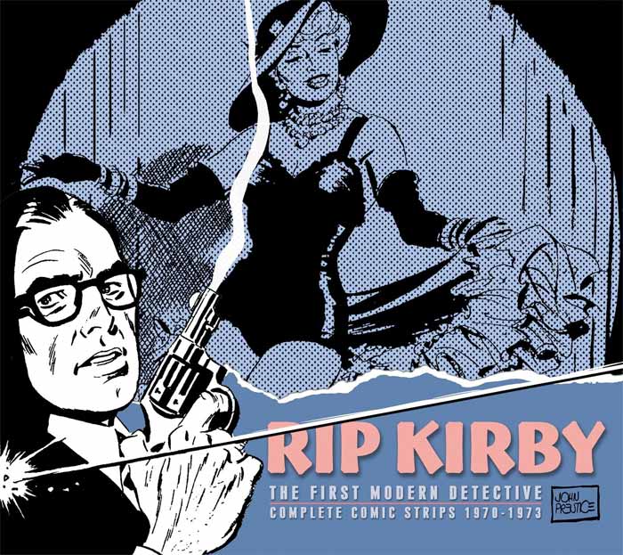 Reseña: Rip Kirby; El primer detective moderno Reseña: Rip Kirby; El primer detective moderno