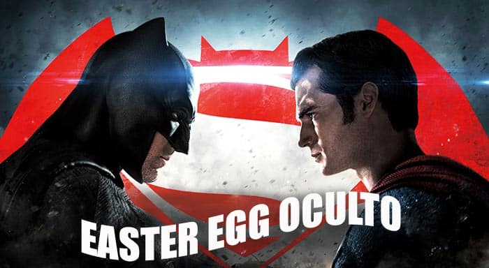 easter egg de 'batman v superman' superoculto