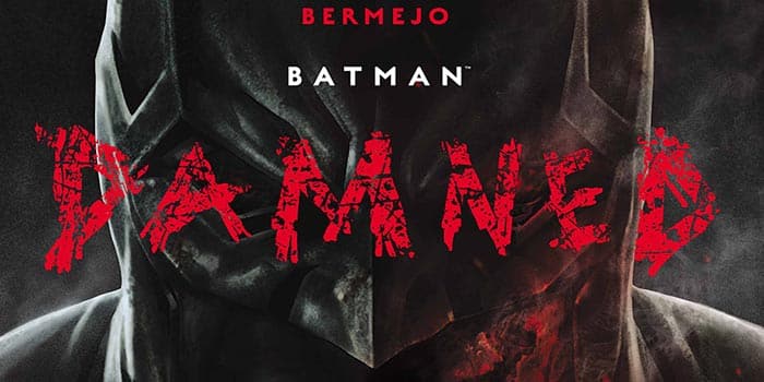 el cómic de batman: damned