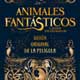 animales fantásticos y dónde encontrarlos