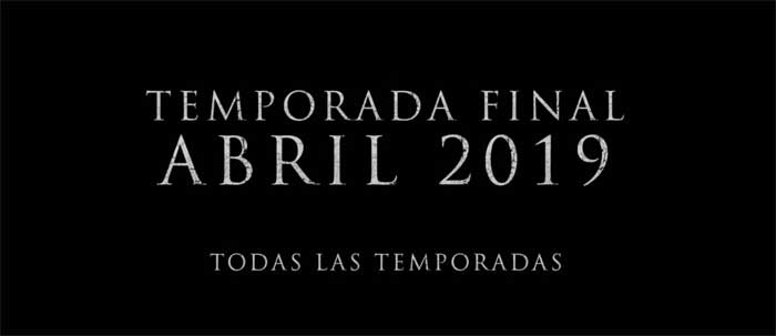 juego de tronos temporada 8 ya tiene fecha de estreno