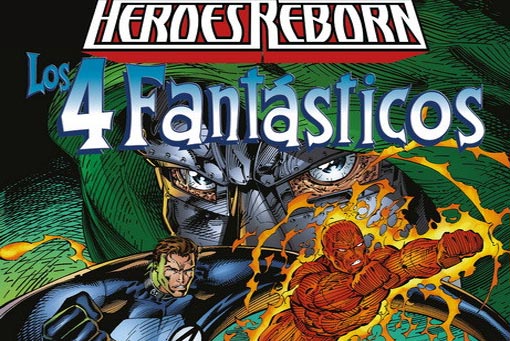 heroes reborn: los 4 fantásticos (marvel - panini cómics)