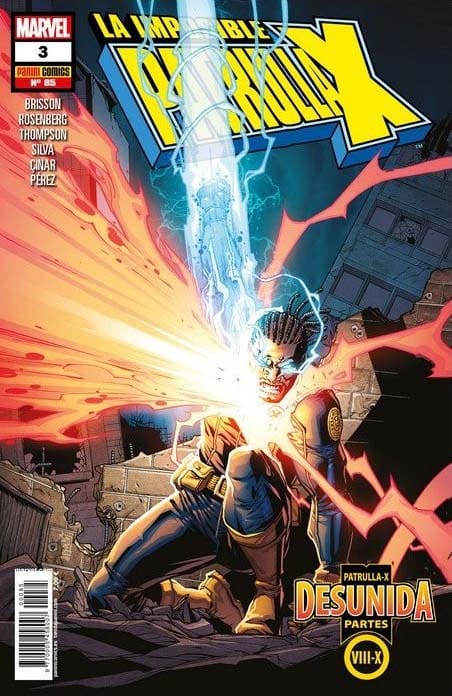 Patrulla-X de Marvel llega a su fin el arco argumental que ha provocado que la patrulla-x de marvel desaparezca, sirviendo esta saga como prólogo de la era de hombre-x