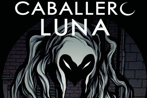 caballero luna: fases (marvel - panini cómics)