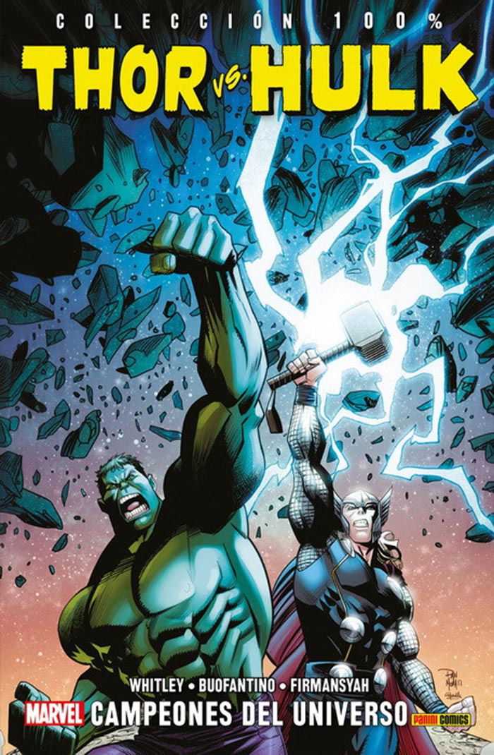 thor vs hulk: campeones del universo (marvel - panini cómics)