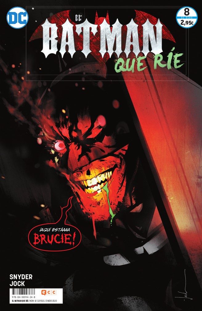 El Batman que ríe 8. La inocencia del hombre contra la oscuridad del niño el batman que ríe nº 8