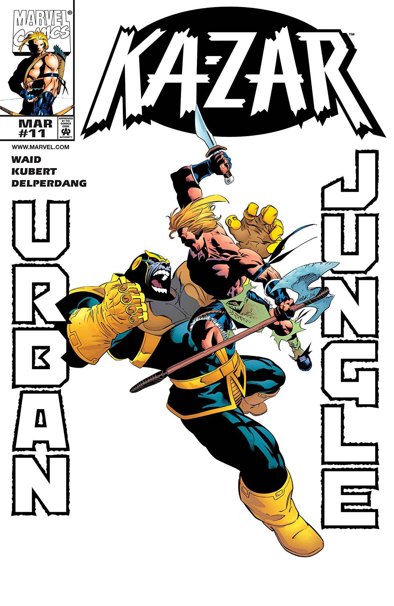 MARVEL Heroes Return. Ka-Zar. La jungla de asfalto thanos ka-zar