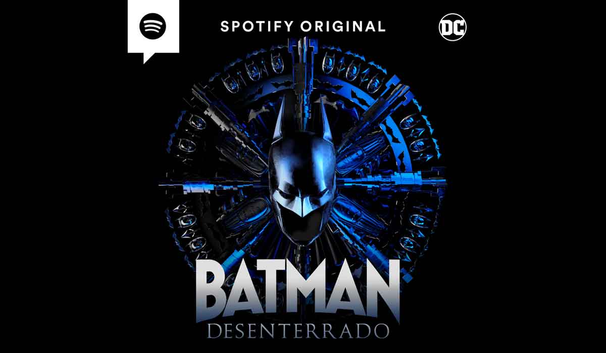 batman desenterrado spotify pódcast