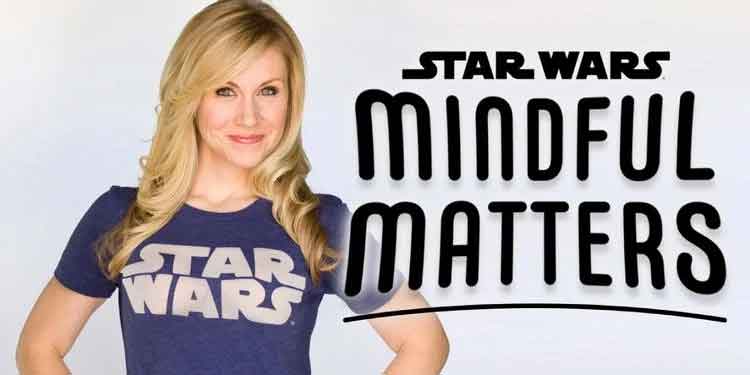 star wars mindful matters