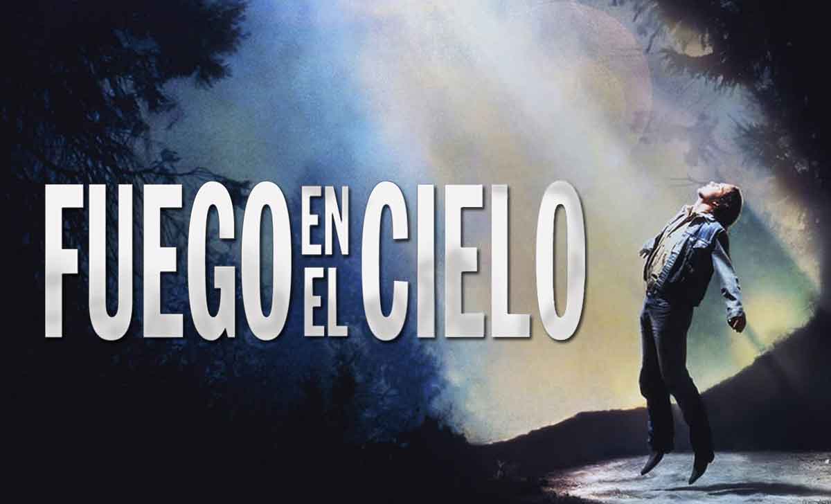 ¿Crees en las abducciones extraterrestres? Tienes que ver Fuego en el Cielo (1993) fuego en el cielo