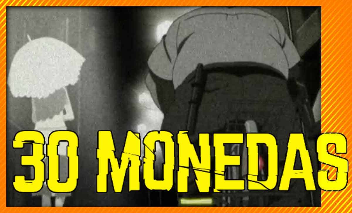 animes parecidos a 30 monedas