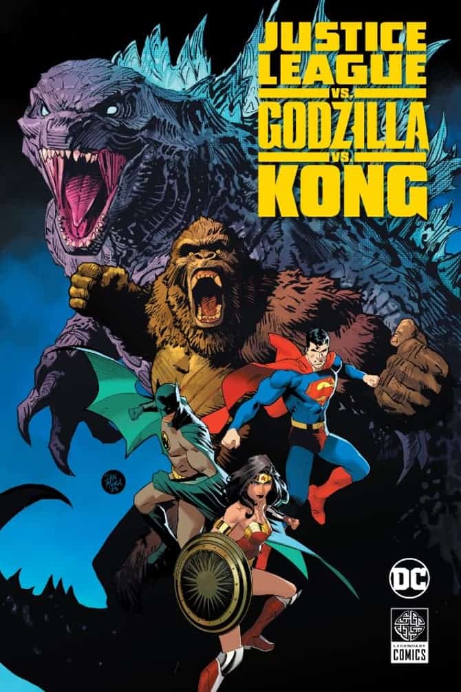 Variante portada Liga de la Justicia contra Godzilla contra Kong