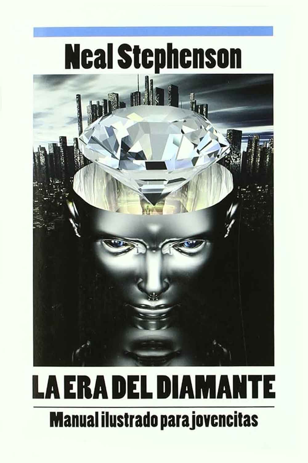 cyberpunk - ciencia ficción la era del diamante de neal stephenson