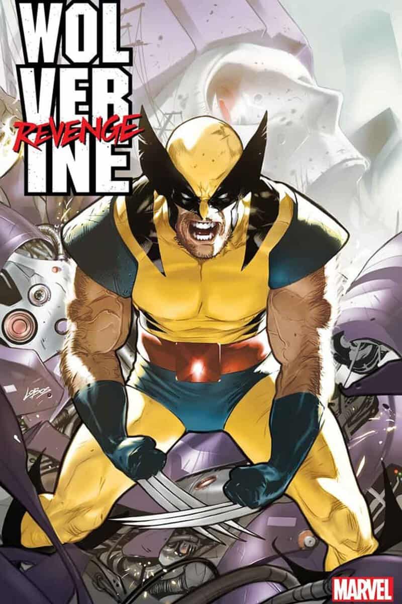 venganza wolverine marvel comics 2024