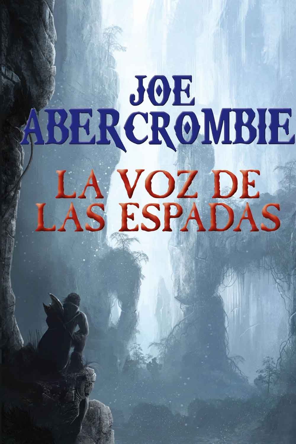 Saga de fantasía La Primera Ley