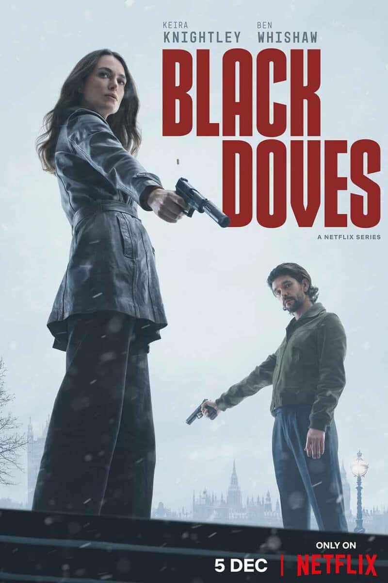 serie de acción de netflix de 2024 - palomas negras (black doves)