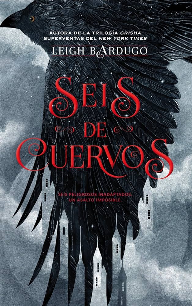 8 libros de ciencia ficción y fantasía que todo fan de Arcane debería leer seis de cuervos, de leigh bardugo