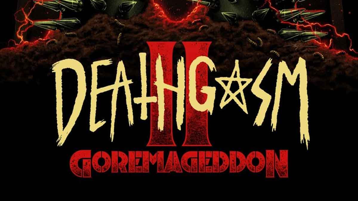 deathgasm 2: goremageddon