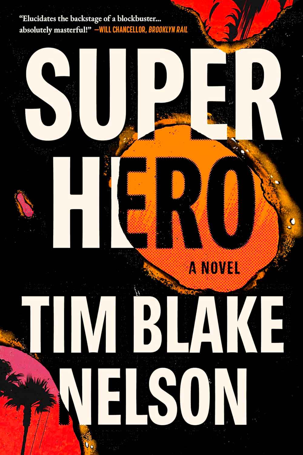 portada de la novela superhero de tim blake nelson