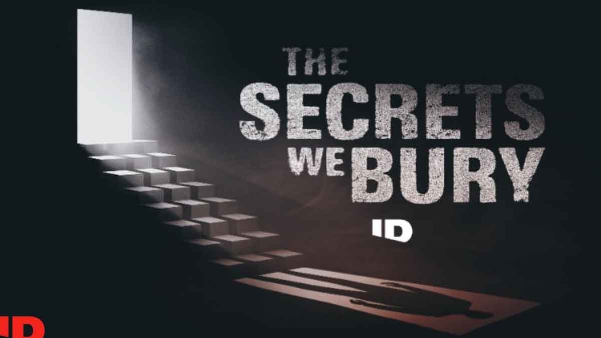 the secrets we bury de hbo max