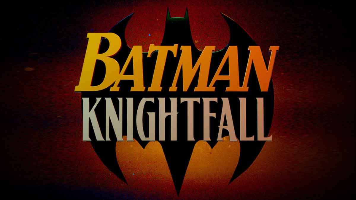 batman: knightfall