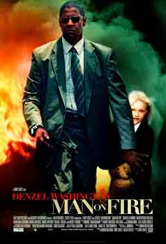 man on fire (2004) poster
